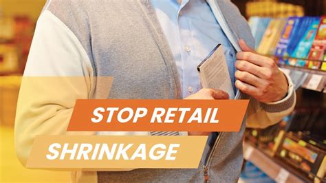 Shrinkage Testing chain store|shrinking in retail stores.